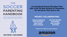 Load image into Gallery viewer, Soccer Parenting Handbook - Help Your Kids Get Better While Keeping Your Sanity